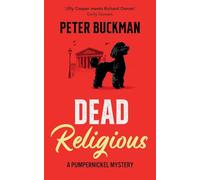Dead Religious (The Pumpernickel Mysteries)