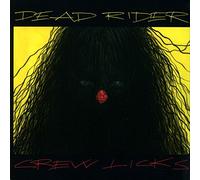 Dead Rider - Crew Licks