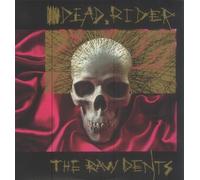 Dead Rider - The Raw Dents [VINYL]