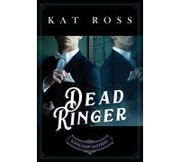 Dead Ringer: 5 (Gaslamp Gothic)