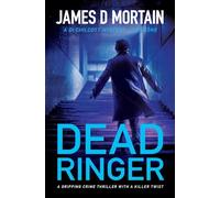 Dead Ringer: A gripping crime thriller with a killer twist: 1 (DI Robbie Chilcott)