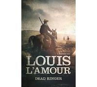 Dead Ringer: A Western Trio
