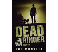 Dead Ringer: Volume 6 (The Eddie Malloy Mystery Series)