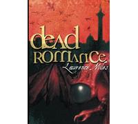 Dead Romance (Faction Paradox)