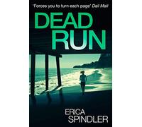 Dead Run: A Gripping Mystery About a Copycat Killer in Key West
