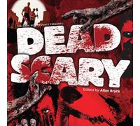 Dead Scary - A Darkside Guide to Zombie Movies