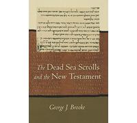 Dead Sea Scrolls and the New Testament (Paper)