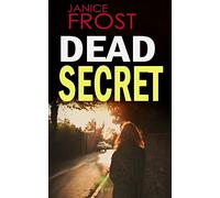 DEAD SECRET: a gripping detective thriller full of suspense (Detective Ava Merry Series)