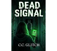 Dead Signal: Your new house has amazing Wi-Fi. (Terror Bites)