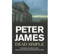 Dead Simple: Meet Roy Grace in This Pulse-Pounding Crime Thriller from the Multimillion-Copy Bestselling Author