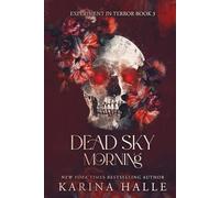 Dead Sky Morning (Experiment in Terror)