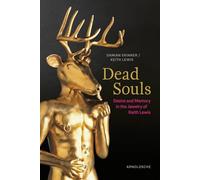 Dead Souls: Desire and Memory in the Jewelry of Keith Lewis