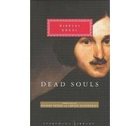 Dead Souls: (Everyman's Library CLASSICS)