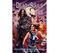 Dead Souls: Resurrection - International Edition