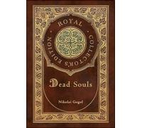 Dead Souls (Royal Collector's Edition) (Case Laminate Hardcover with Jacket)