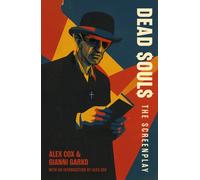 Dead Souls : The Screenplay