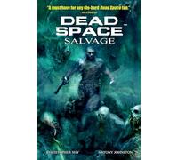 Dead Space Vol. 2 Salvage