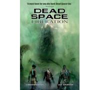 Dead Space Vol. 3 Liberation