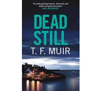 Dead Still : A compelling, page-turning Scottish crime thriller