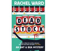 Dead Stock: 2 (An Ant & Bea Mystery)