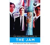 Dead Straight Guide to The Jam (Dead Straight Guides)