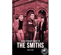 Dead Straight Guide To The Smiths
