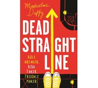 Dead Straight Line