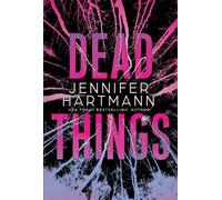 Dead Things