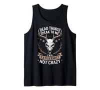 Dead Things Speak to Me Taxidermist Animal Taxidermy Tank Top