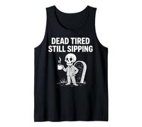 Dead Tired Still Sipping Skeleton Coffee Spooky Halloween Tank Top