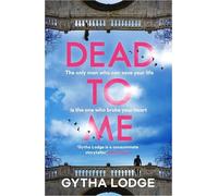Dead To Me - NEW Gytha Lodge 2025