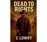 Dead to Rights
