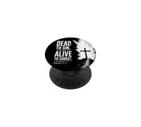 Dead to Sin, Alive to Christ - Romans 6:11 Christian Faith PopSockets Adhesive PopGrip