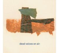 Dead Voices On Air - Frankie Pett Presents the Happy Submarines, Playing the Music of Dead Voices on Air