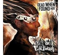 Dead When I Found Her - Eyes On Backwards (Splatter Vinyl) [VINYL]