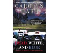Dead, White, and Blue: 23 (Death on Demand Mysteries)