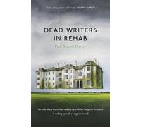 Dead Writers in Rehab: Paul Bassett Davies
