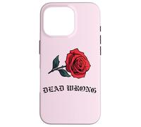 DEAD WRONG Rose Old School Style 90's Throwback Case for iPhone 16 Pro
