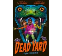 Dead Yard: Deep Trouble