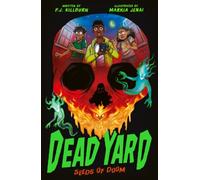 Dead Yard: Seeds of Doom