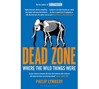 Dead Zone: Where the Wild Things Were