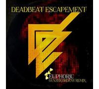 Deadbeat Escapement - Euphoric (Guyzer Brozay Remix)