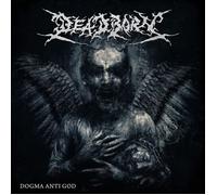 Deadborn Dogma Anti God (CD) Album (US IMPORT)