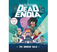 DeadEndia: The Broken Halo