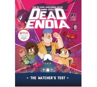 Deadendia: The Watcher's Test: Volume 1