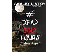 #DeadEndTours: Yardley's Cross: 5