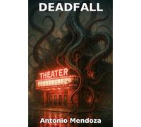 DeadFall: A Novel