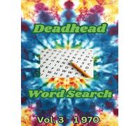 Deadhead Word Search Vol. 3: 1970