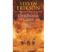 Deadhouse Gates: Book Two of the Malazan Book of the Fallen: 2