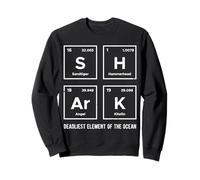 DEADLIEST ELEMENT OF THE OCEAN Shark Lovers Periodic Table Sweatshirt